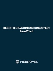 Rebirth:DragonBorn Comedy Novel