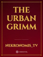 The Urban Grimm Max Novel