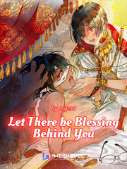 Let There Be Blessing Behind You Teaching Novel
