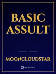 Basic Assult Basic Novel