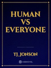 human vs everyone Book