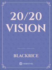 20/20 Vision Ghost Girl Novel