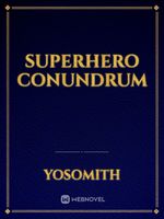 Superhero Conundrum Book