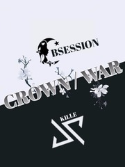 Crown/War: False War War Novel