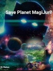 Save Planet MagiJuri! Mahou Sensou Novel