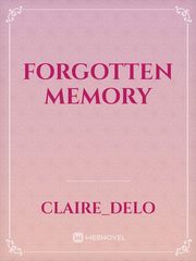 Forgotten memory Memory Novel