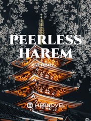 Peerless Harem The Great Pretender Novel
