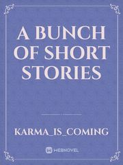 A Bunch of Short Stories Book