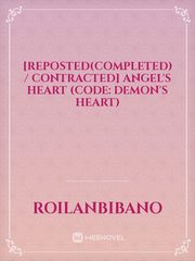 Angel's Heart ( Code: DEMON'S HEART) Fantasia Novel