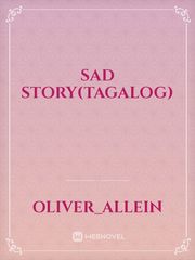 Sad Story(Tagalog) Book