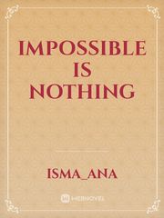 Impossible Is Nothing Eliza Hamilton Novel