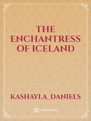 The enchantress of Iceland Iceland Novel