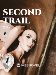 Second Trail Oregon Trail Novel