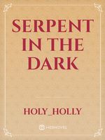 Serpent in the Dark Book