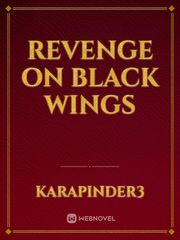 Revenge on Black Wings Book