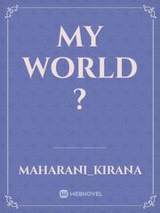 my world ? Book