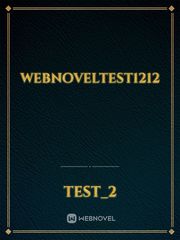 webnoveltest1212 Development Novel