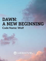 Dawn: A New Beginning Book