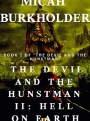 The Devil And The Huntsman II: Hell On Earth Book