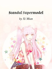 Scandal Supermodel Dirty Talk Novel