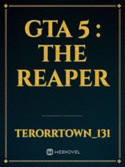 GTA 5 : The Reaper Book