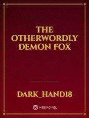 The Otherwordly Demon Fox Book