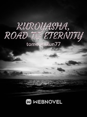 kuroyasha, road to eternity Gintama Novel