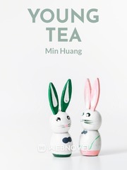 YOUNG TEA Tea Novel