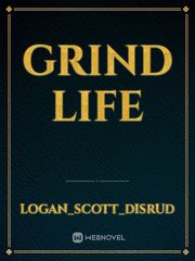 Grind life Book