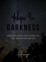 Hope In Darkness Dirt On My Boots Novel