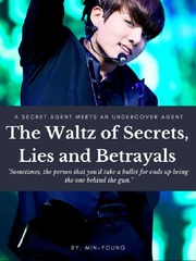 The Waltz of Secrets, Lies, and Betrayals North Korea Novel