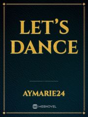 Let’s Dance Dance Novel