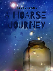 A Hoarse Journey