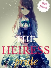 An Heiress's Pride Witch Novel