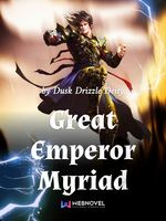 Great Emperor Myriad