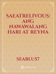 Saeatrelivous: Ang Nawawalang Hari at Reyna Book