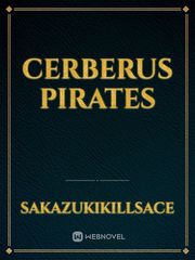 Cerberus Pirates Pirates Novel
