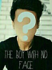 The Boy Who has No Face Troublemaker Novel