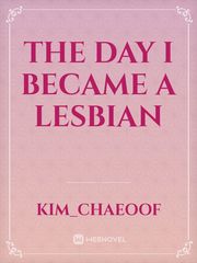 The day I became a lesbian Book