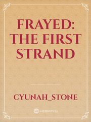 Frayed: The First Strand Sex Slave Novel