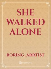 She walked alone Book