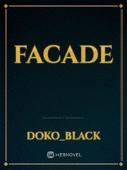 Facade Facade Novel