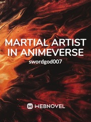 Martial Artist in Animeverse 1st Kiss Manga Novel