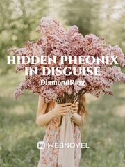 Hidden Pheonix in Disguise Book