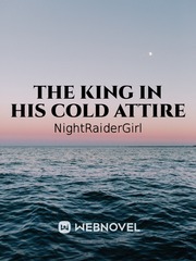The King in His Cold Attire Book