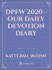 DPFW 2020 - Our Daily Devotion Diary Jesus Novel
