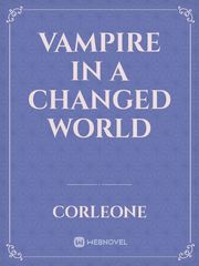 Vampire in a changed world Territory Novel