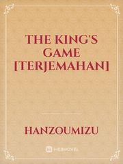 The King's Game [Terjemahan] Terjemahan Novel