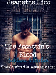 The Assassin's Blood: The Confradia Assassins 3 Book
