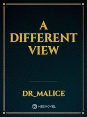 A different view View Novel